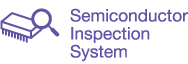 Semiconductor Inspection System